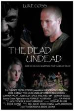 The Dead Undead