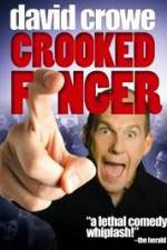 David Crowe: Crooked Finger