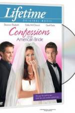 Confessions of an American Bride