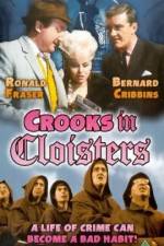 Crooks in Cloisters