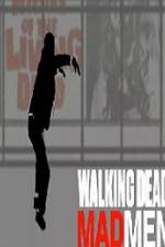 Walking Dead Mad Men