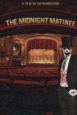 The Midnight Matinee