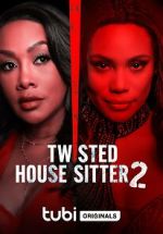 Twisted House Sitter 2