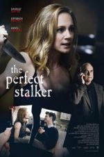 The Perfect Stalker