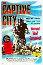 The Captive City