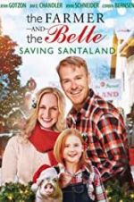 The Farmer and the Belle: Saving Santaland