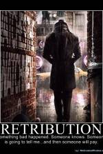 Retribution