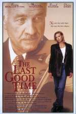 The Last Good Time