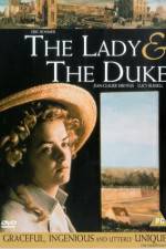 The Lady and the Duke