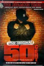 The Infamous Times Volume I The Original 50 Cent