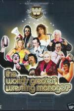 The Worlds Greatest Wrestling Managers