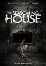 The Seasoning House