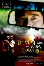 Driving with My Wife's Lover