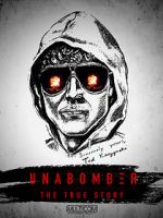 Unabomber: The True Story