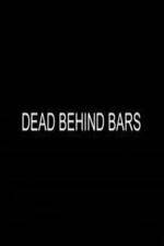 Dead Behind Bars