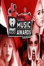 iHeartRadio Music Awards 2014