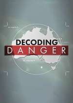 Decoding Danger