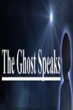 The Ghost Speaks