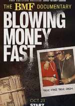 The BMF Documentary: Blowing Money Fast