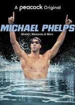 Michael Phelps: Medals, Memories & More