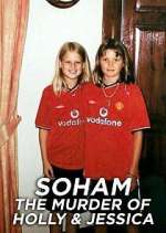 Soham: The Murder of Holly & Jessica