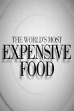 The World's Most Expensive Food