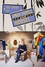 The Story of Only Fools and Horses