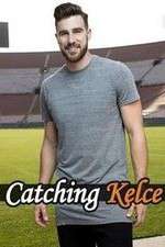 Catching Kelce