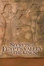 Secrets of Egypt\'s Valley of the Kings