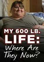 S9 E6 My 600-Lb. Life: Where Are They Now? Season 9 Episode 6