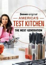 S1 E10 America's Test Kitchen: The Next Generation Season 1 Episode 10