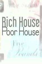 S11 E4 Rich House, Poor House Season 11 Episode 4