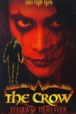 The Crow: Stairway to Heaven