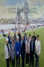 Nick And Margaret - Too Many Immigrants