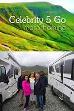 Celebrity 5 Go Motorhoming