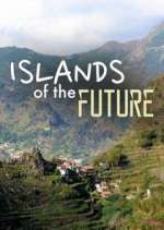 Islands of the Future