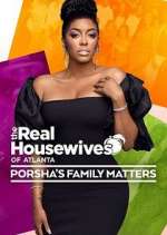 The Real Housewives of Atlanta: Porsha's Family Matters