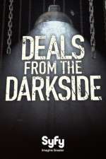 S1 E1 Deals from the Dark Side Season 1 Episode 1