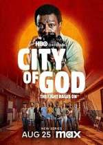 S1 E6 City of God: The Fight Rages On Season 1 Episode 6