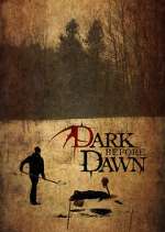 Dark Before Dawn