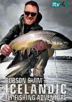 S2 E4 Robson and Jim's Icelandic Fly-Fishing Adventure Season 2 Episode 4