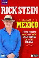 Rick Stein's Road To Mexico