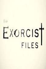 The Exorcist Files