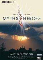 In Search of Myths and Heroes