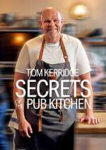 S1 E10 Tom Kerridge Secrets of the Pub Kitchen Season 1 Episode 10