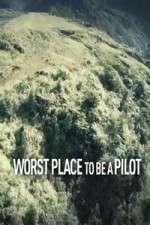 Worst Place To Be A Pilot