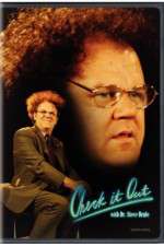 Check It Out with Dr Steve Brule