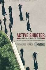 Active Shooter: America Under Fire