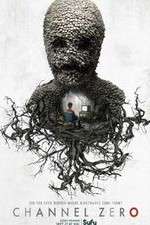 Channel Zero