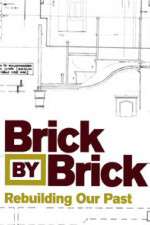 Brick by Brick: Rebuilding Our Past